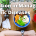Nutrition in Preventing and Managing Chronic Diseases